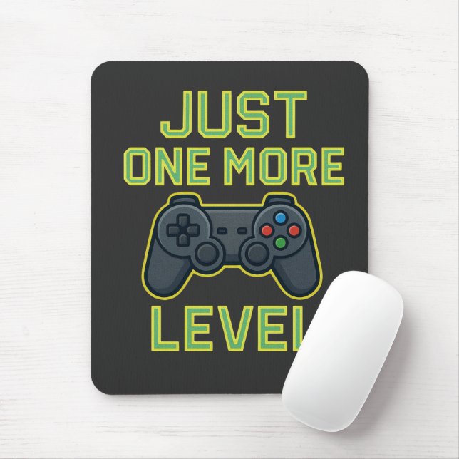 Just One More Level Gamer Art Mousepad (Mit Mouse)