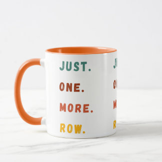 Just One More Row Funny Retro Crochet Lover Saying Tasse