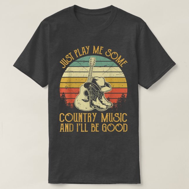 Just Play Me Some Country Music Tshirts For Women  (Design vorne)