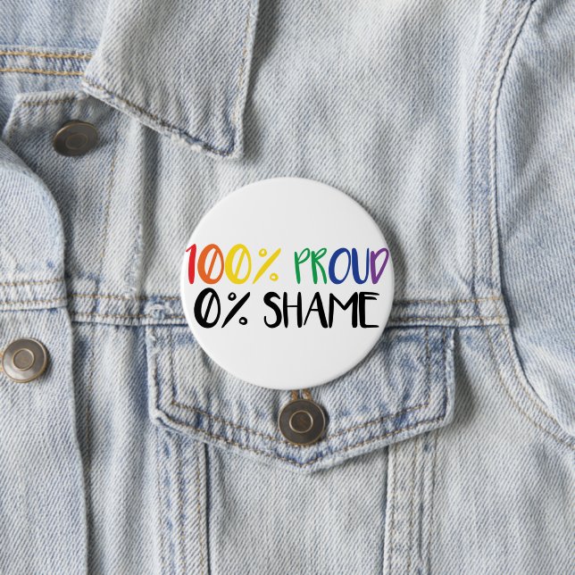 Just Pride Not Shame | Rainbow Gay Pride  T-Shirt Button (Beispiel)