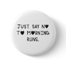 Just Say No to Morning Runs