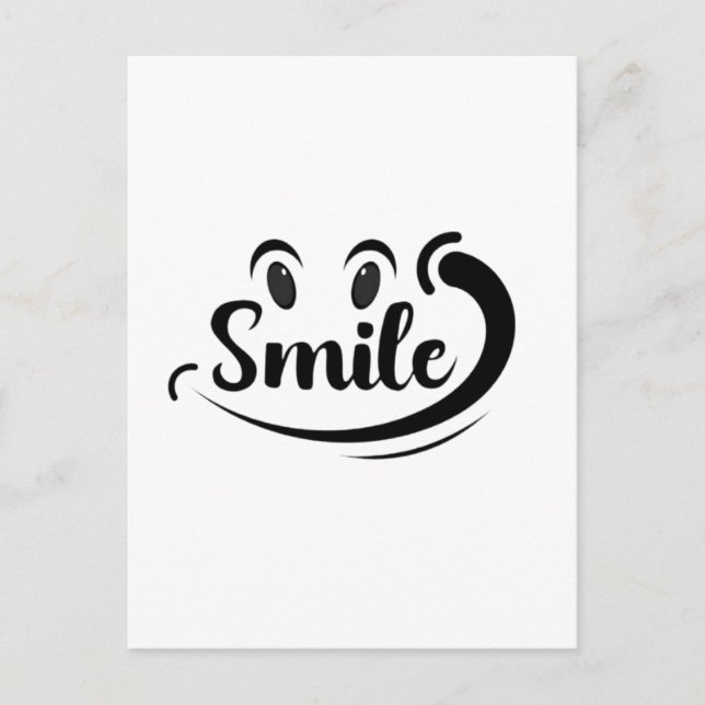 Just Smile Keep Smiling Smile More Stay Smiling A  Postkarte (Vorderseite)
