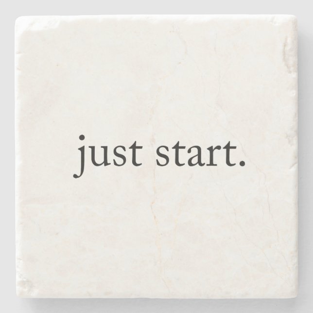Just Start Inspirational Quote Marble Coaster  Steinuntersetzer (Vorderseite)