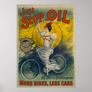 Just Stop Oil Tasse Mehr Fahrräder Weniger Autos A Poster
