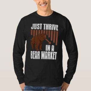 Just Thrill in einem Bärenmarkt Coole Händler vorh T-Shirt
