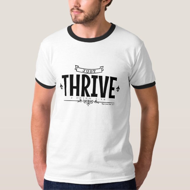 Just Thrive T-Shirt (Vorderseite)
