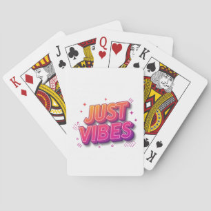 Just Vibes   Benutzerdefiniertes farbiges Textdesi Spielkarten