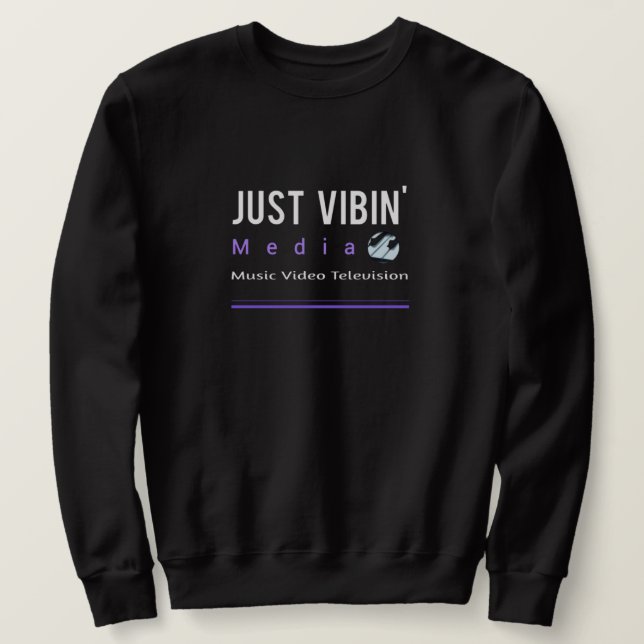 Just Vibin' Media Sweatshirt (Design vorne)