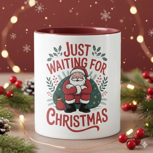 Just Waiting for Christmas Santa 11 oz Coffee Mug Tasse (Von Creator hochgeladen)