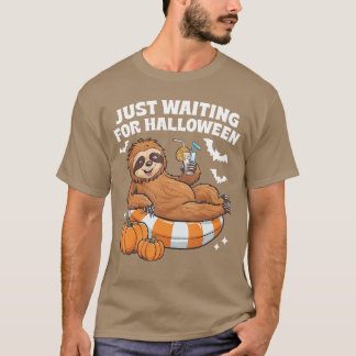 Just Waiting For Halloween Cute Lazy Sloth Hallowe T-Shirt