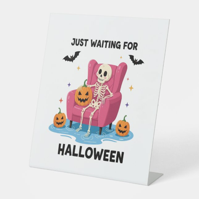 Just Waiting for Halloween Skeleton Sockelschild (Vorderseite)