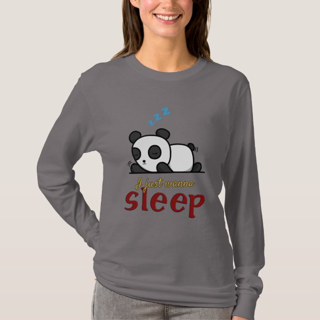 "Just Wanna Sleep" Super Niedliche Panda Word Art T-Shirt (Vorderseite)