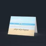 Just you and your happiness feiertagskarte<br><div class="desc">Thiwas taken nine years ago when I went to Palawan,  Philippinen with my friends. I already forgot the name of this beach but I can can clearly remember that this was where we had our day lunch.</div>