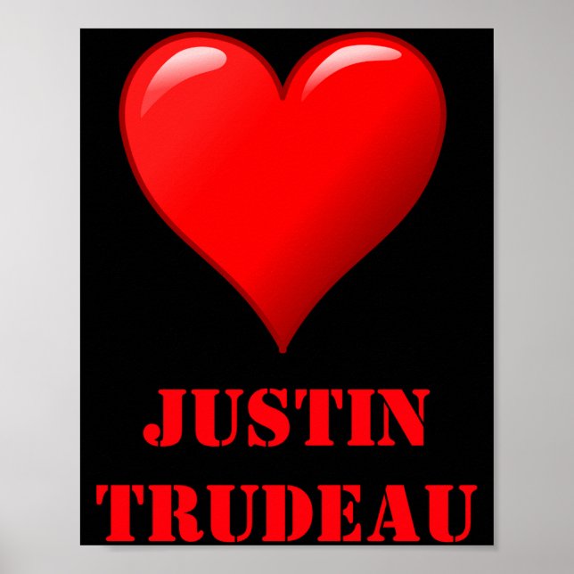 Justin Trudeau Cute Red Heart Love Red White Cool  Poster (Vorne)