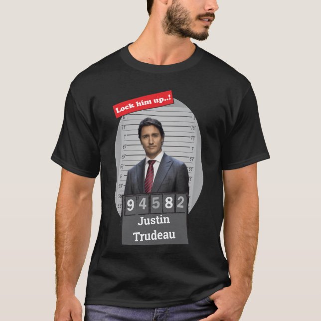 Justin Trudeau 🤣 Funny Mugshot Novelty T - Shirt (Vorderseite)