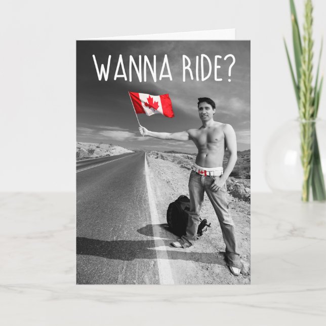 JUSTIN TRUDEAU: Wanna Ride Karte (Vorderseite)