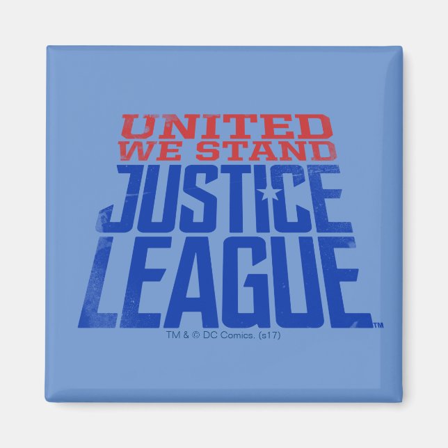 Justizielle Liga | United We Stand Graphic Magnet (Vorne)