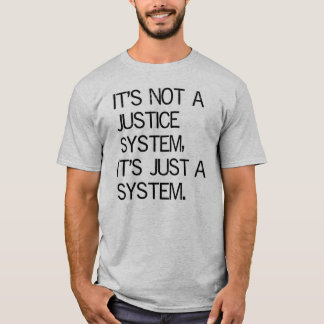Justizsystem T-Shirt