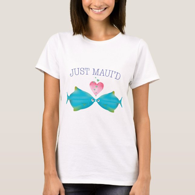 JustMauidBlueFish nur Maui'd T-Shirt (Vorderseite)