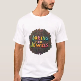 Juwelen suchen T-Shirt
