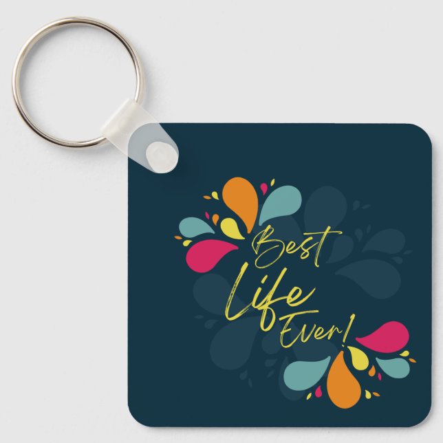 JW Best Life Ever! Schlüsselanhänger (Vorderseite)