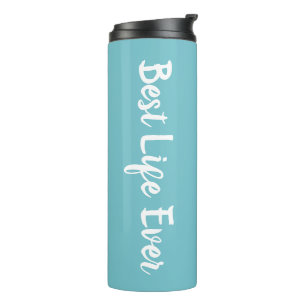 JW gibt Personalisiert Best Life Ever - Blue Thermosbecher