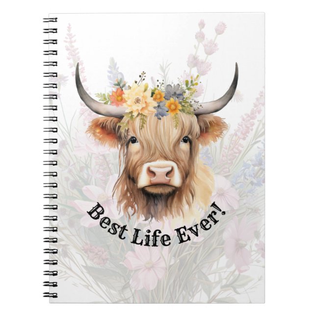JW Highland Cow BEST LIFE EVER Notebook Notizblock (Vorderseite)