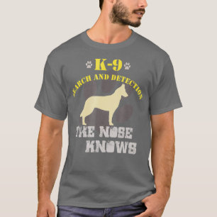 K9 Detektion    HundBelgischer Malinois-Schäferhun T-Shirt