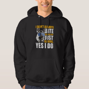K9 Polizeihund Ich beiße den Bösen nicht immer nur Hoodie