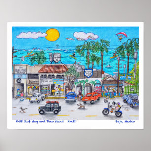 K-38 Surfshop und Taco Stand, Baja, Mexiko Poster