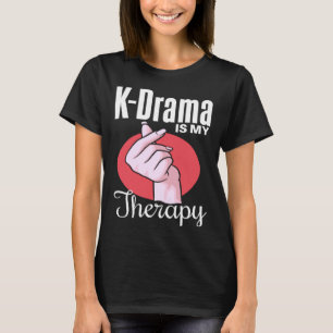 K Drama ist meine Therapie K Drama Humor Koreani T-Shirt