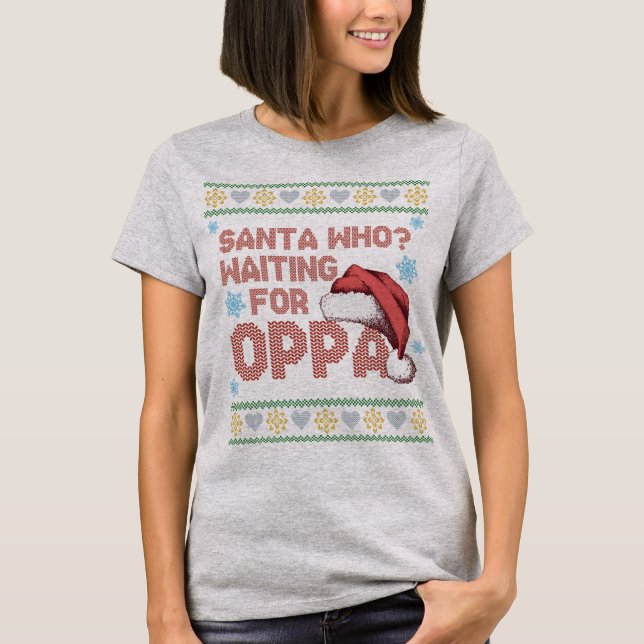 K-Drama Ugly Christmas Sweater Gewartet für Oppa T-Shirt (Vorderseite)