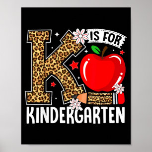 K ist für Kindergartenlehrer Zurück zur Schule Poster