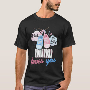 K oder Blue Mimi Lieben Sie Baby Gender Reveal Py T-Shirt