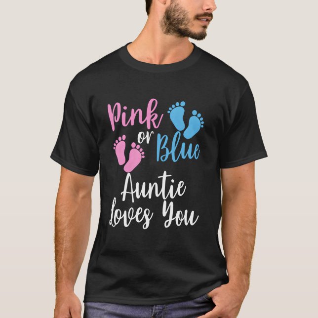 K Or Blue Auntie Loves You Gender Reveal T-Shirt (Vorderseite)
