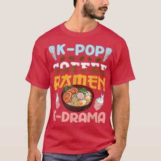 K-Pop Coffee Ramen K-Drama Japanese Noodles Bowl G T-Shirt