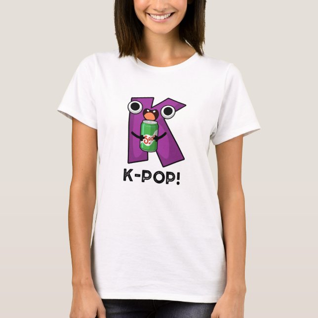 K-Pop Funny Music Soda Pop Pun T-Shirt