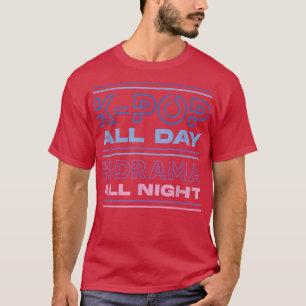 K-Pop Ganztägiges K-Drama Allabendlicher koreanisc T-Shirt