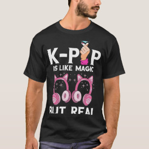 K Pop ist wie ein Magic Headphone koreanische Musi T-Shirt