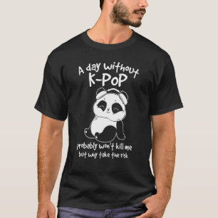 K Pop Merchandise Kpop Panda T-Shirt