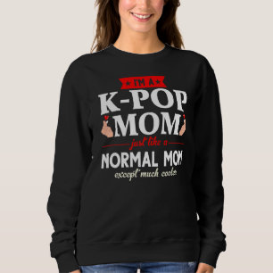 K-Pop Shirt Ich bin eine K-Pop Mama, genau wie ein