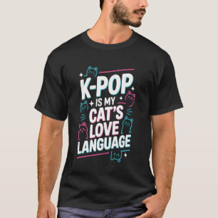K-Pop-Tanz Koreanische Popmusik Katzenbesitzer Süd T-Shirt