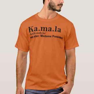 Ka ma la TShirt