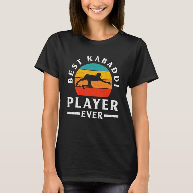 Kabaddi Indian Sports Best Kabaddi Player je T-Shirt (Vorderseite)