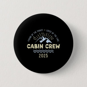 Kabine Crew 2025 Familie Berghütte Freunde Gruppe Button