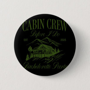 Kabine Crew, bevor ich Junggeselinnen-Abschied Cam Button