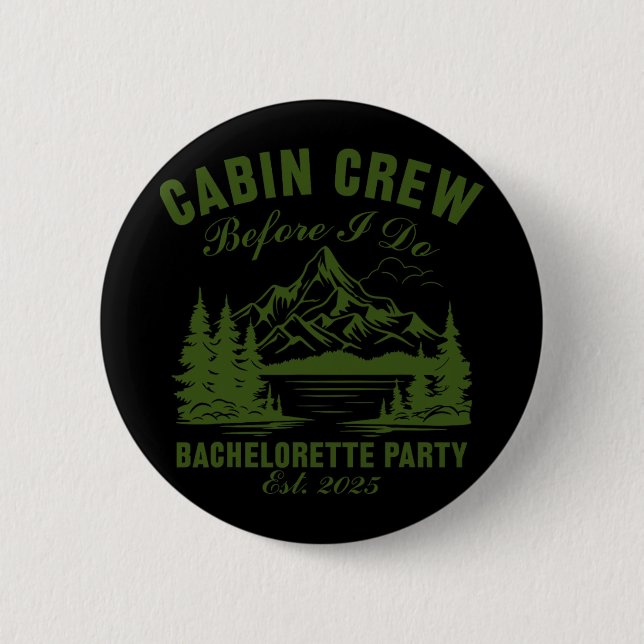 Kabine Crew, bevor ich Junggeselinnen-Abschied Cam Button (Vorderseite)