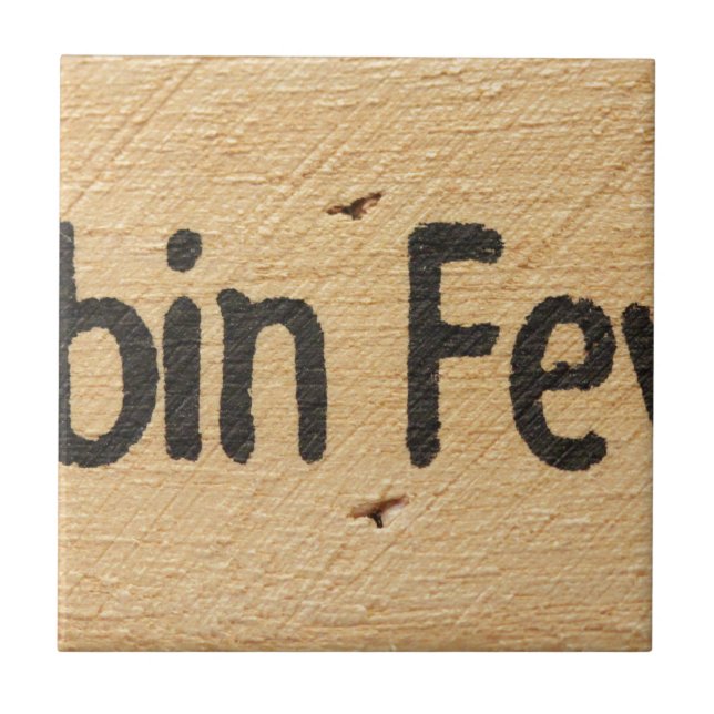 Kabinen-Fieber-Zeichen Fliese (Vorderseite)