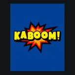 Kaboom! kühne Pop Art Comic Explosion Poster<br><div class="desc">Umgestalten Sie Ihren Raum mit dem explosiven Flair dieses "Kaboom!" Pop Kunstdesigns. Inspiriert durch den hochenergetischen Stil klassischer Comic-Bücher, fügt dieses lebendige Stück einen dramatischen Aufstieg an Farbe und Spannung hinzu und macht es zu einer herausragenden Ergänzung zu jedem Zimmer.</div>