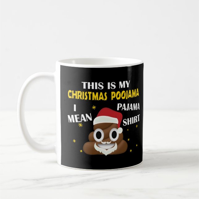 Kack Emoji Das ist mein Weihnachtslied Poojama - P Kaffeetasse (Links)